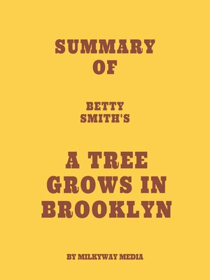 cover image of Summary of Betty Smith's a Tree Grows in Brooklyn